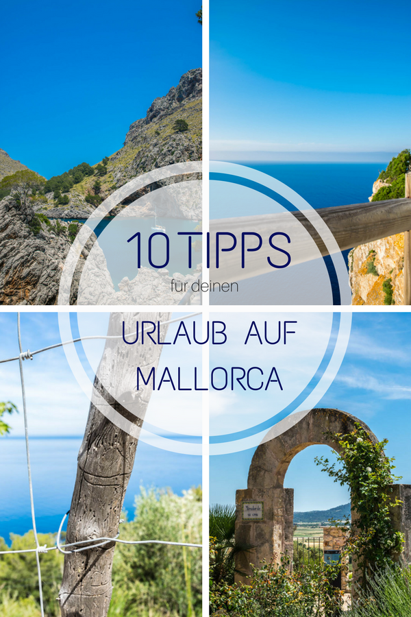 Reiseplanung: 10 Tipps für deinen Urlaub auf Mallorca